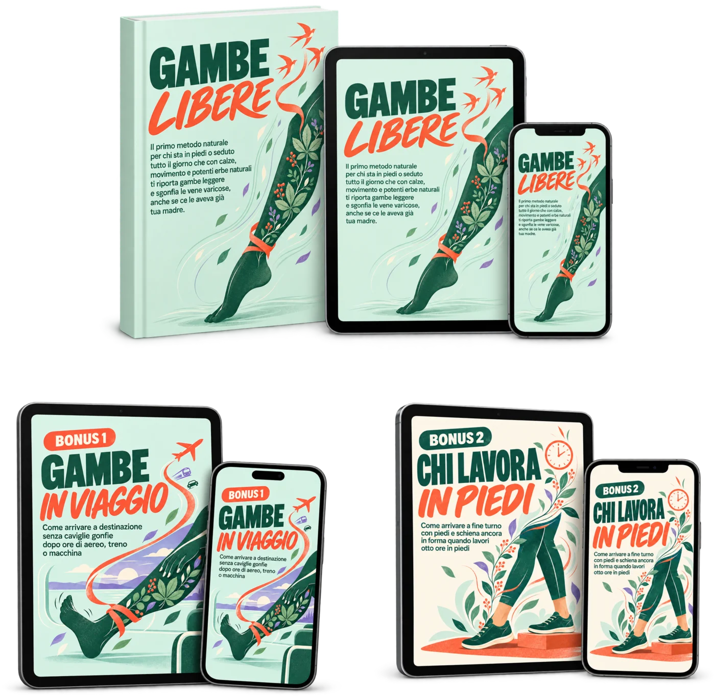 Gambe Libere con i due bonus, Gambe in Viaggio e Chi Lavora in Piedi